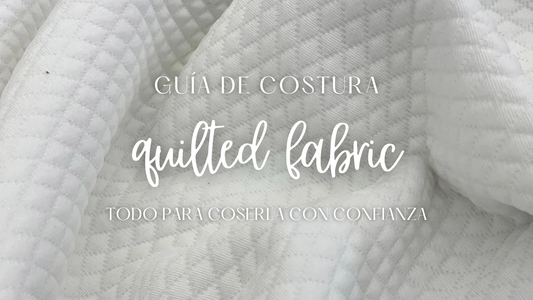 Guía de Costura de la Tela Acolchada | Agujas, Hilos y Puntadas Recomendadas