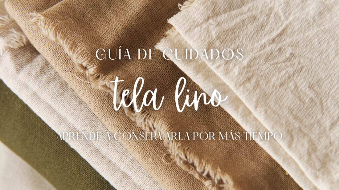 Guía de cuidados de la tela lino
