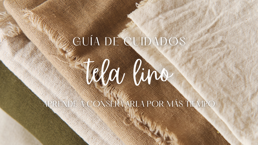 Guía de cuidados de la tela lino