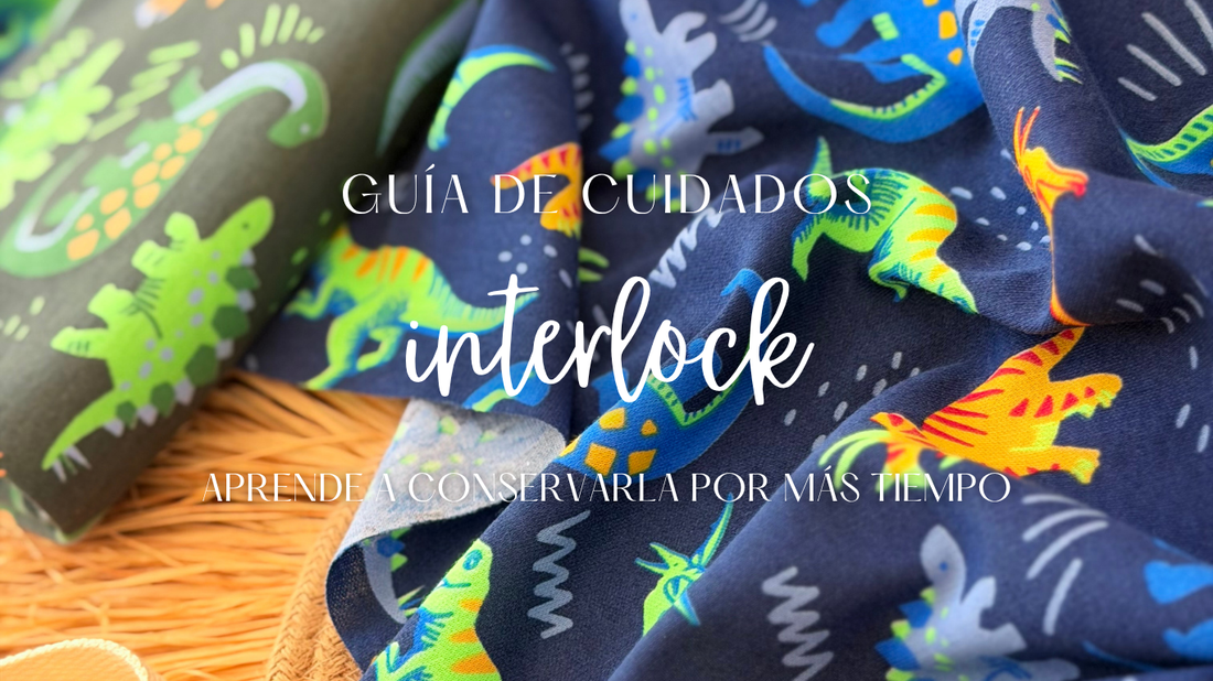 Guía de cuidados de la tela Interlock con recomendaciones para lavarla, secarla, plancharla y conservarla correctamente.