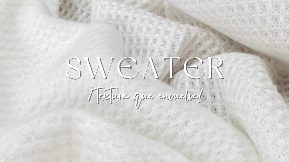 Telas tipo Sweater: Textura que Envuelve, Estilo que Acompaña 🧶💗