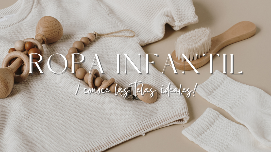 👶 ¿Qué tela de algodón es ideal para ropa infantil?